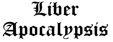 Liber Apocalypsis — the Book of the Apocalypse (Revelation) — read in Latin