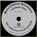Preces Catholicae Sacrosanctae in Latinaque Angla